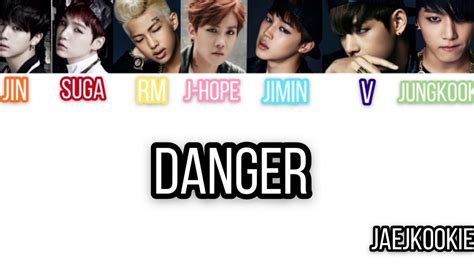 Bts 방탄소년단 Danger Lyrics [han Rom Eng] Youtube