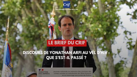 Le Brief Du Crif Discours De Yonathan Arfi Au Vel Dhiv Que Sest