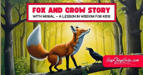 The Fox And Crow Story With Moral For Kids