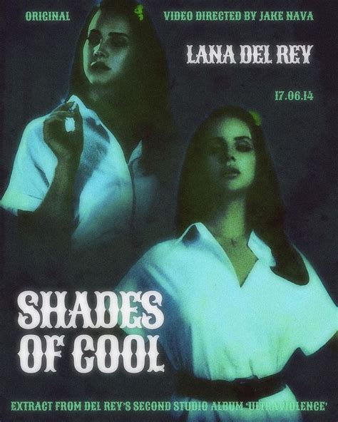 Lana Del Rey Shades Of Cool Cover