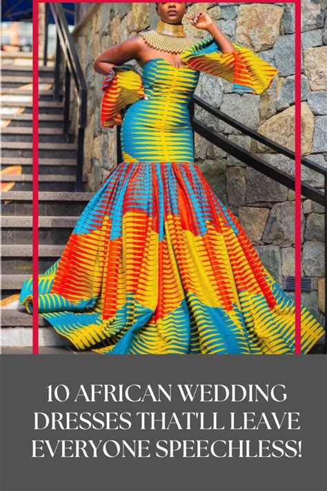 10 African Wedding Dresses That'll Leave Everyone Speechless! - I Wear ...