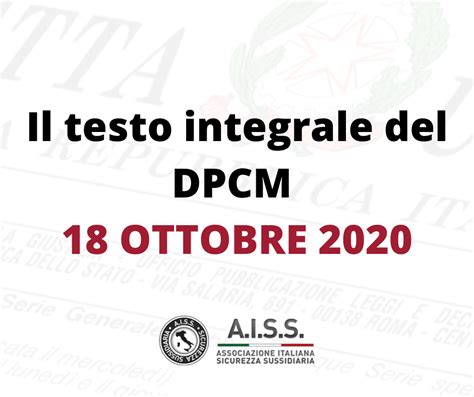 Il Testo Integrale Del Dpcm Ottobre Con Breve Guida Di Sintesi