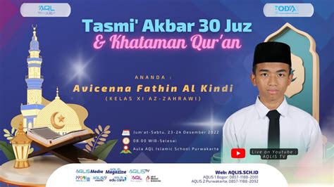 Tasmi Akbar Juz Dan Khataman Al Qur An Aql Islamic School Youtube