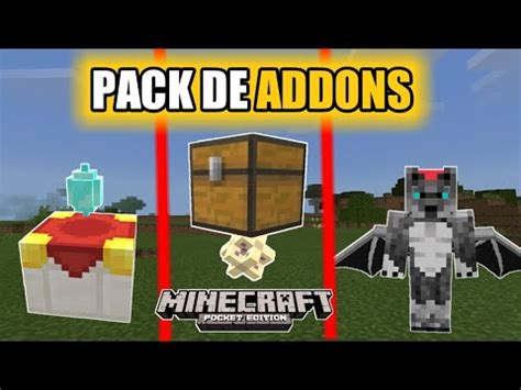 PACK De ADDONS Para Minecraft Pe Bedrock 1 16 100 60 Pack De Addons