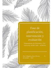 Tarea Docx Fase De Planificaci N Intervenci N Y Evaluaci N