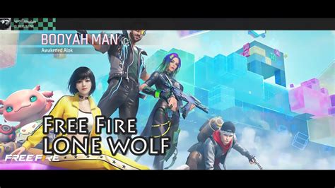 Free Fire Lone Wolf Free Fire Video Lone Wolf Free Fire Pakistan