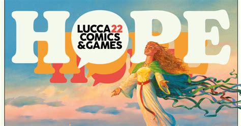 Il Poster Di Lucca Comics Games Hope