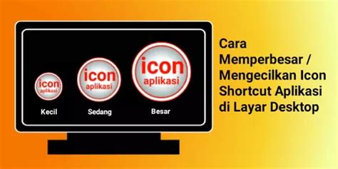 Cara Memperbesar Mengecilkan Icon Shortcut Aplikasi Di Layar Desktop