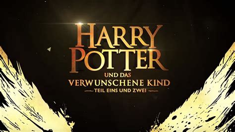 Bald In Deutschland Trailer Zur Potter Fortsetzung Harry Potter Und