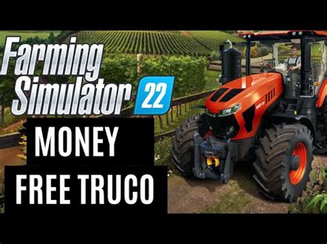 Farming Simulator 22 Truco Dinero Money Free YouTube