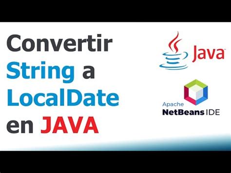 Convertir String A Localdate En Java Youtube