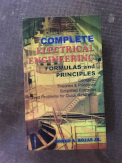 Complete Electrical Engineering Formulas And Principles By Rojas