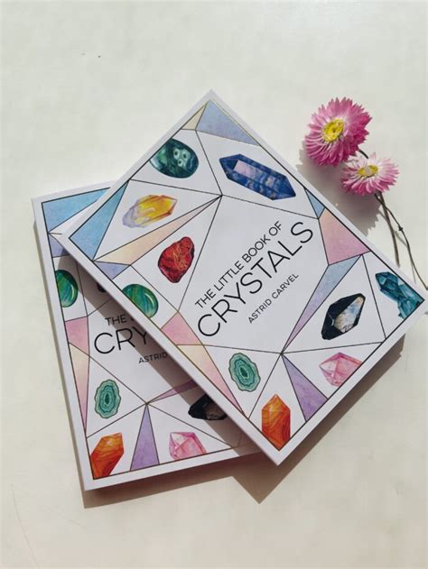 The Little Book Of Crystals A Beginners Guide To Crystal Healing