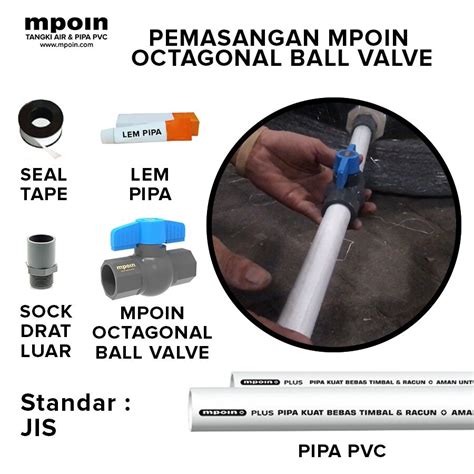 Cara Mudah Pasang Ball Valve Mpoin Pada Tangkir Air Dan Pipa — Mpoin