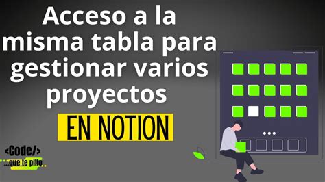 Crea una tabla y accede a ella desde varias páginas de Notion con