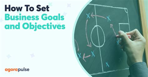 How to Set Business Goals and Objectives in 2024