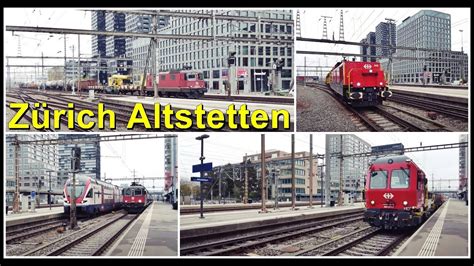 Viele Zugsichtungen beim Bahnhof Zürich Altstetten Stadt Zürich