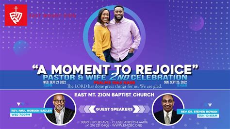 A Moment To Rejoice Pastor Anniversary Service • Sept 25 2022 • East Mt Zion Baptist Church