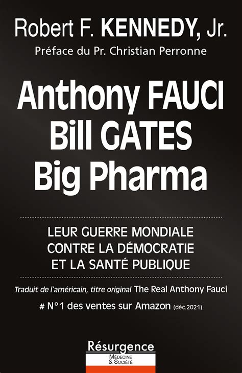 Anthony FAUCI, Bill GATES et Big Pharma by Robert F. Kennedy Jr