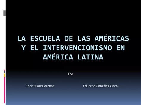 PPT La Escuela de las américas y el intervencionismo en América latina PowerPoint Presentation