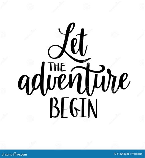 Let The Adventure Begin Vector Lettering Motivational Inspirational