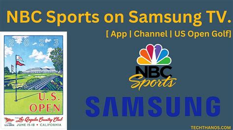 NBC Sports On Samsung TV App Channel US Open Golf Tech Thanos