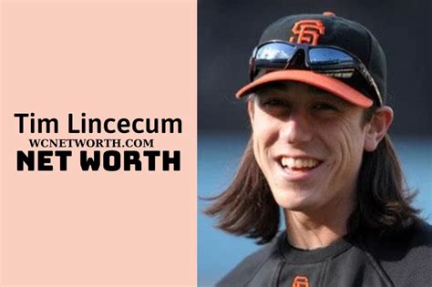 What Is Tim Lincecum Net Worth On March 2024 | WCnetworth