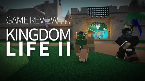 Kingdom Life 2 Roblox