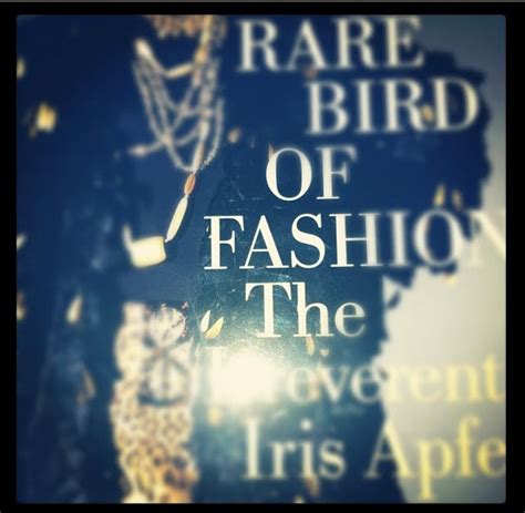 Rare Bird Of Fashion The Irreverent Iris Apfel