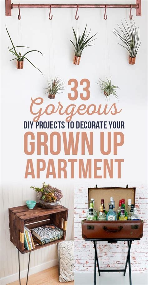 33 Gorgeous Diy Projects To Decorate Your Grown Up Apartment Diy Apartments Diy Decor Diy