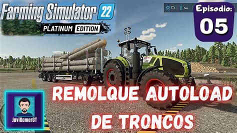 Farming Simulator Platinum Edition Remolque Autoload De