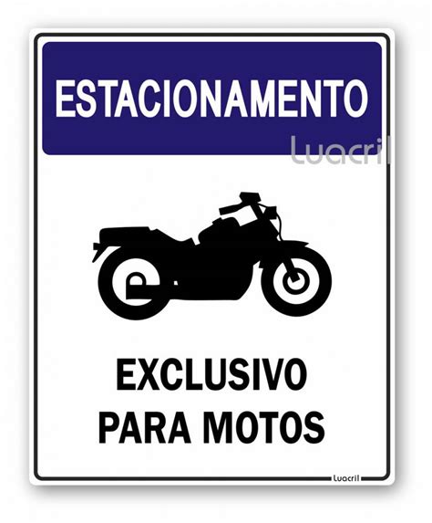 Placa Estacionamento Exclusivo Para Motos Luacril