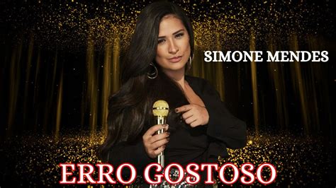 Simone Mendes ERRO GOSTOSO Simone Mendes DVD Cintilante YouTube