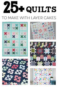 Layer Cake Quilt Patterns