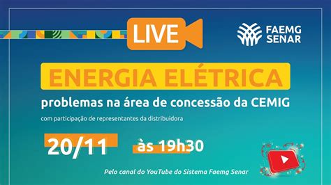 LIVE Energia Elétrica problemas na área de concessão da CEMIG YouTube