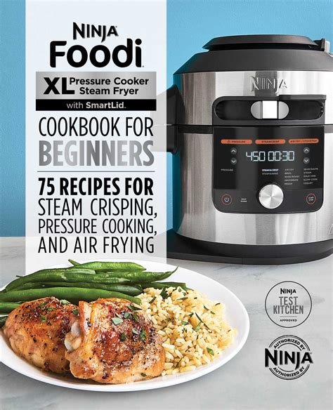 Ninja Foodi Xl Pressure Cooker Steam Fryer With Smartlid Cookbook For