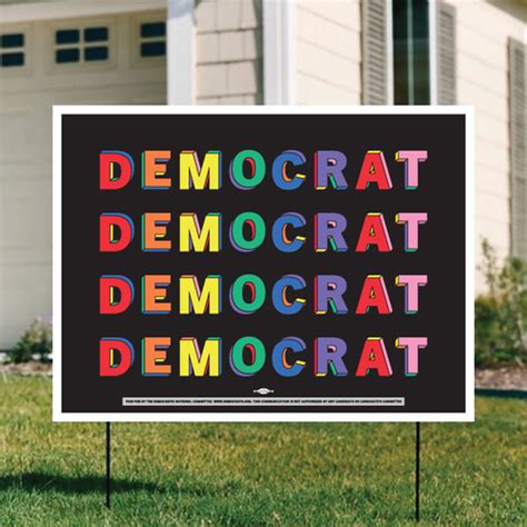 Home Goods Yard Signs The Democrats Webstore