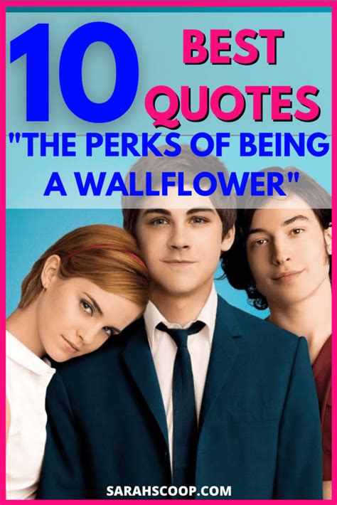 Top 10 Quotes From "The Perks of Being a Wallflower" Movie | Sarah Scoop