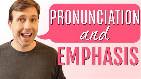 Pronunciation And Emphasis Lesson Interactive Quiz Youtube