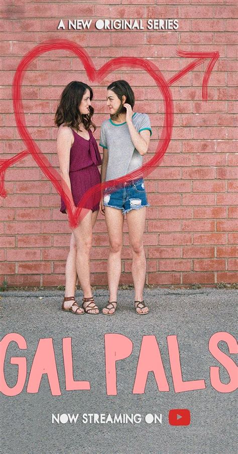 Gal Pals Tv Series 2017 Imdb