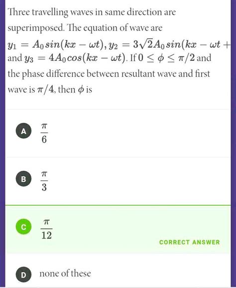 Three Travelling Waves In Same Direction Are Superimposed The Equation