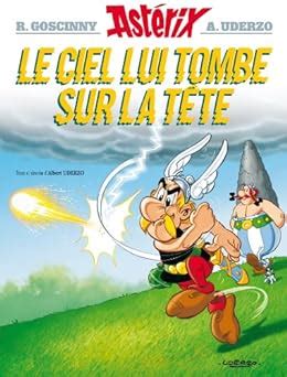 Astérix Le ciel lui tombe sur la tête nº33 French Edition eBook