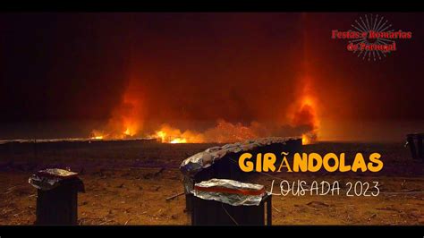 Gir Ndolas De Fogo Nas Festas De Lousada Youtube