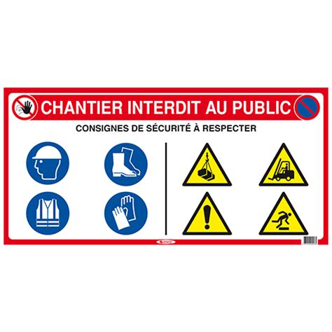 Panneau De Chantier Interdit Au Public Virages