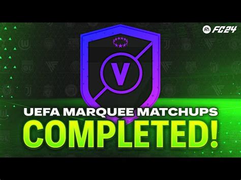 Ea Fc 24 Uefa Marquee Matchups Sbc November 20 How To Complete