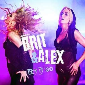 ~ Advance Music ~: ~{-}~ Let it Go (Chris Cox Remix) - Brit & Alex