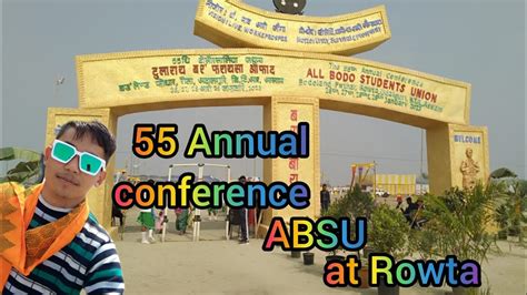 The Th Annual Conference Of The Absu Rowta Udalguri Youtube