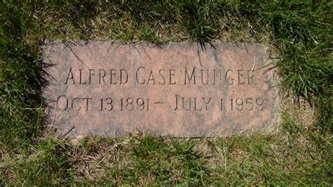 Alfred Case Munger 1891 1959 Find A Grave Memorial