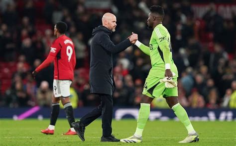 Erik Ten Hag Manchester Uniteds Andre Onana Is The Second Best