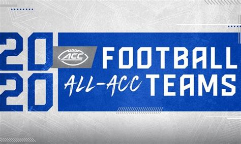 2020 All Acc Football Teams Announced Rcfb